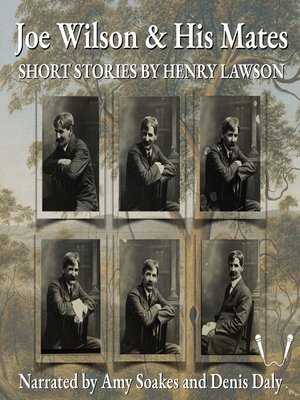 Joe Wilson and His Mates - Audiobook